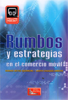 187) Rumbos y estrategias en el comercio móvil